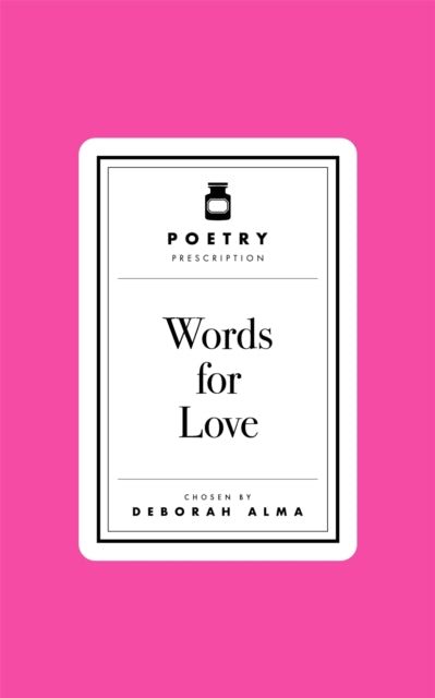 Poetry Pharmacy: Words for Love