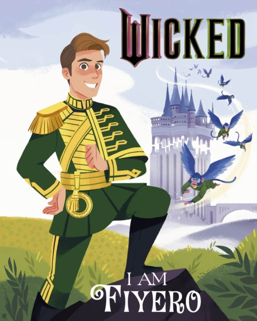 Wicked: I Am Fiyero