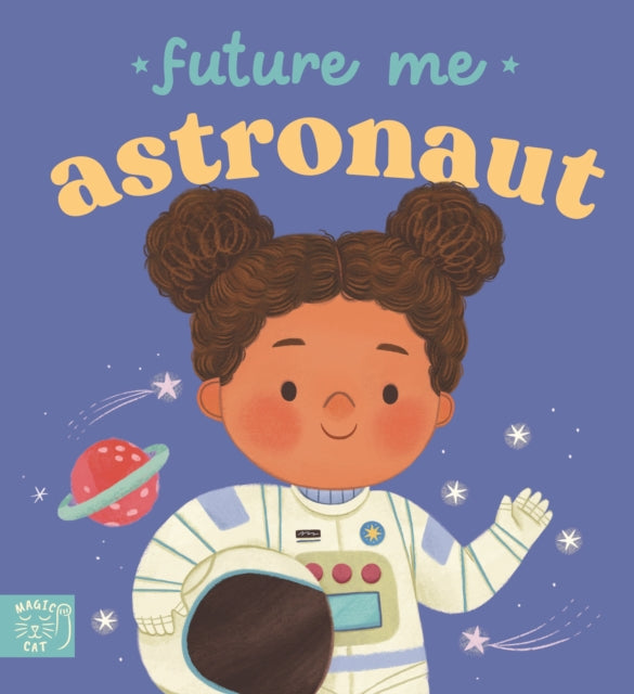 Future Me: Astronaut