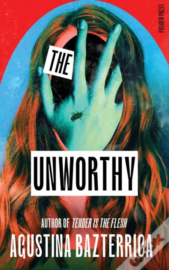 The Unworthy