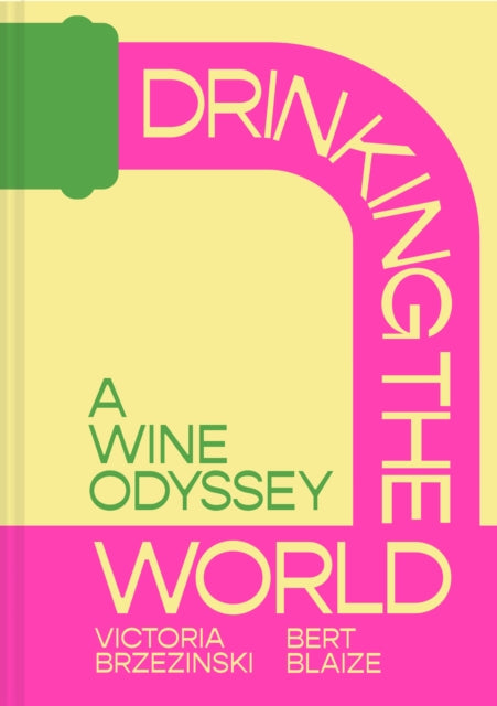 Drinking the World
