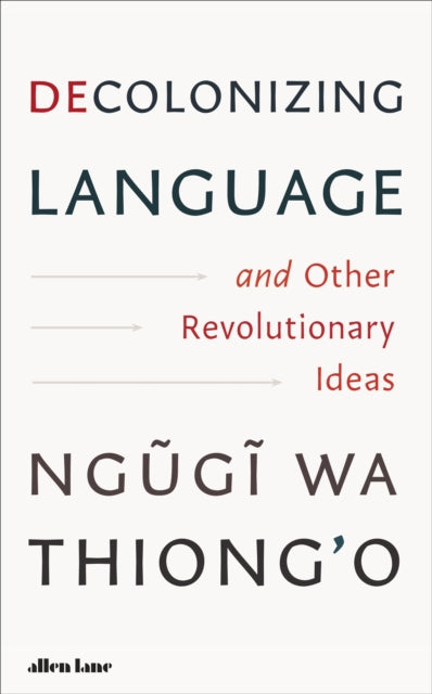Decolonizing Language