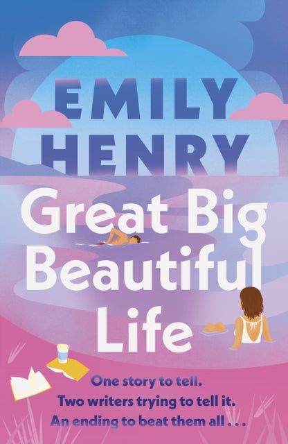Great Big Beautiful Life
