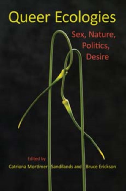 Queer Ecologies
