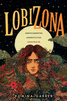 Lobizona : A Novel : 1