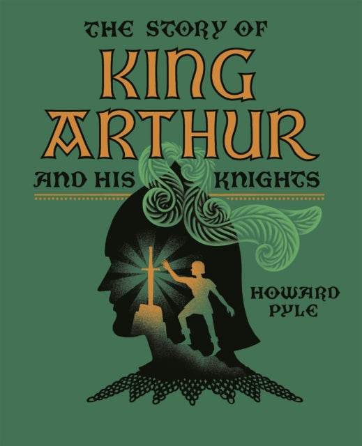 The Story of King Arthur and His Knights