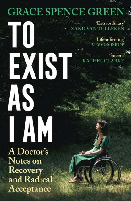 To Exist As I Am