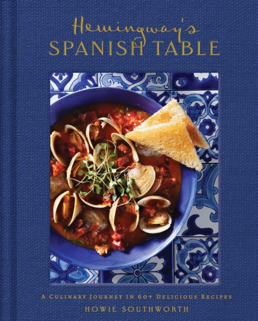 Hemingway's Spanish Table