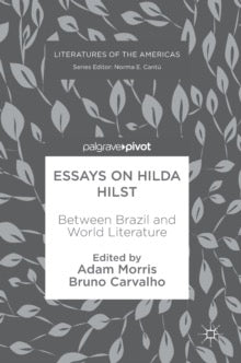 Essays on Hilda Hilst
